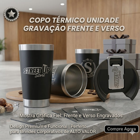 Kit Copos Térmicos 473ml Personalizados – Com Tampa e Abridor Inox – Atacado Corporativo StreetUp